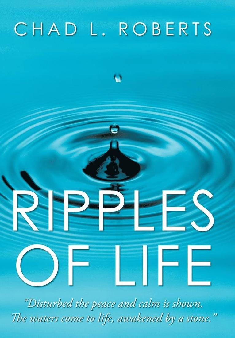 Ripples of Life 1