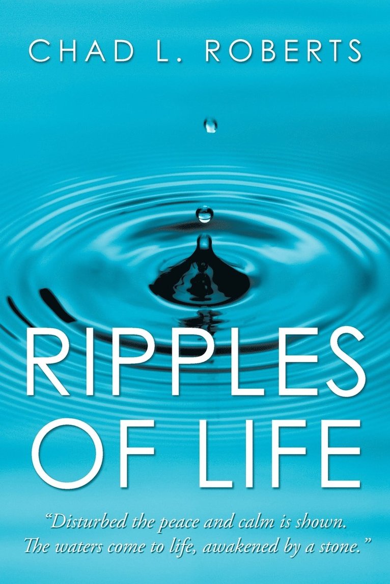 Ripples of Life 1