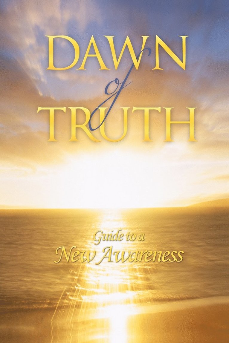 Dawn of Truth 1