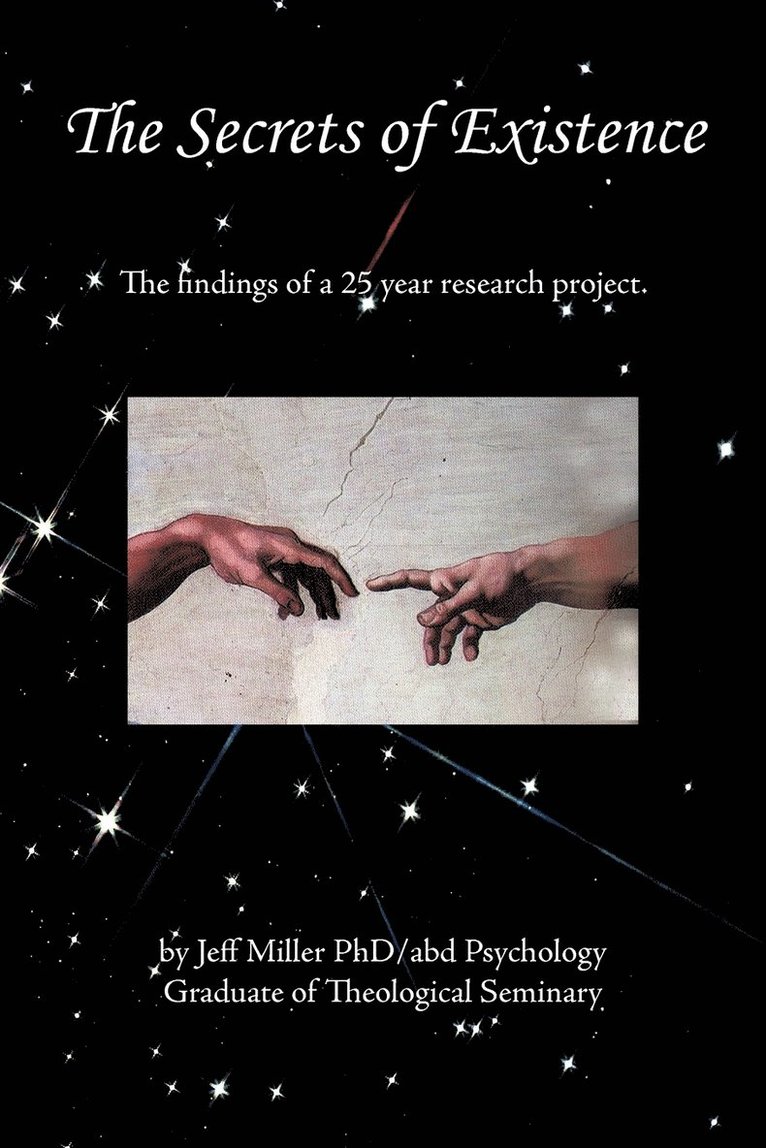 Jeff Miller - Secrets of Existence, Häftad