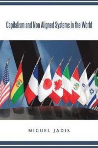 bokomslag Capitalism And Non Aligned Systems in the World