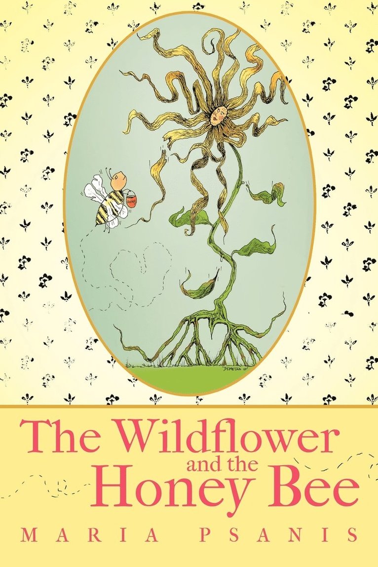 The Wildflower and the Honey Bee 1