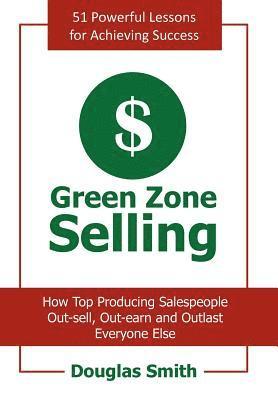 Green Zone Selling 1