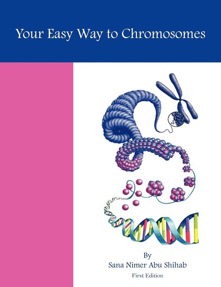 Your Easy Way to Chromosomes 1