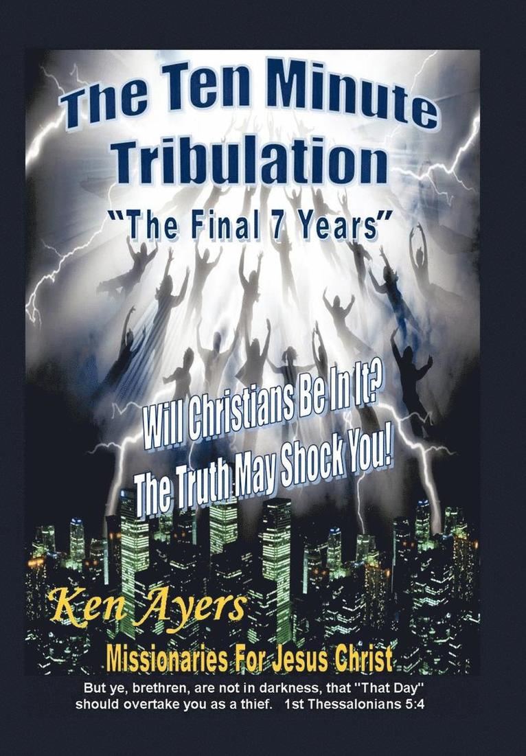Ten Minute Tribulation