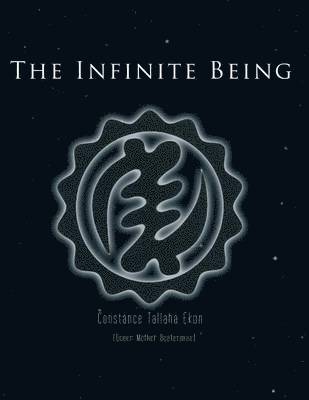 Constance Tallaha Ekon - Infinite Being, Häftad