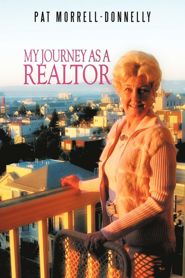 My Journey As A Realtor 1