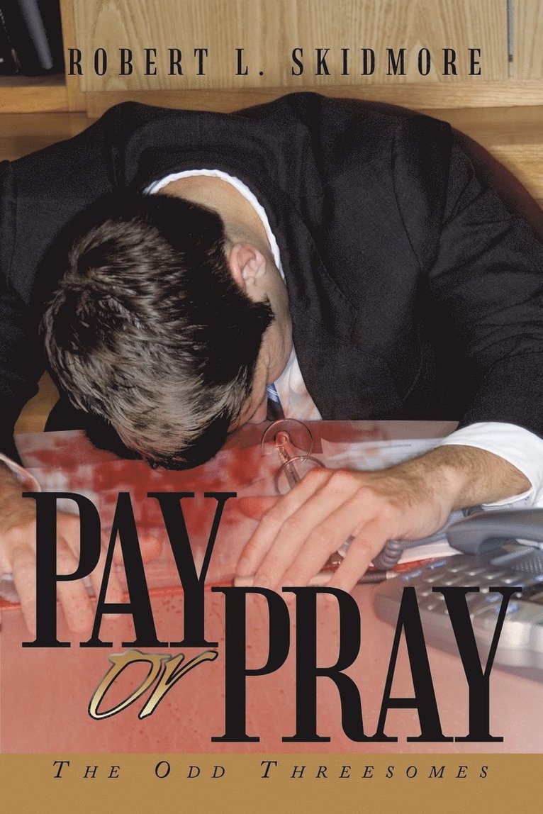 Pay or Pray 1