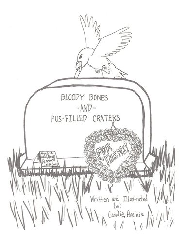 bokomslag BLOODY BONES AND PUS-FILLED CRATERS -FOR TEENS! Vol. 1