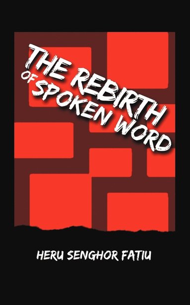 bokomslag Rebirth of Spoken Word
