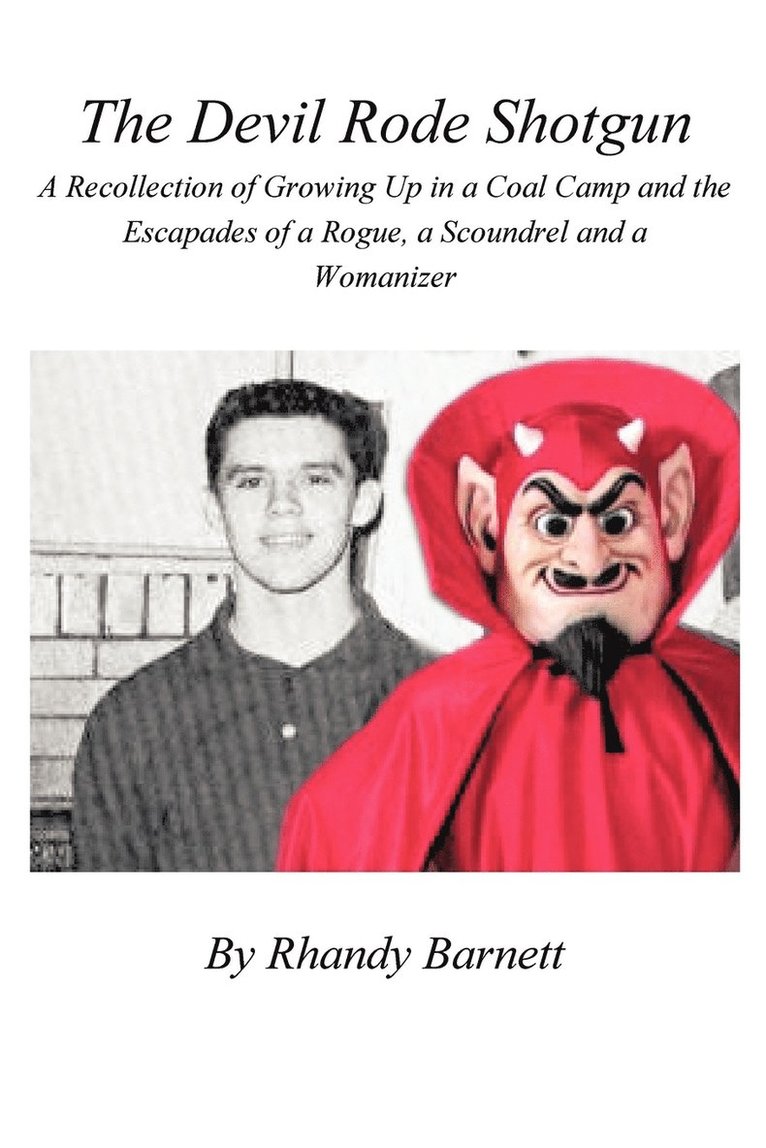 Devil Rode Shotgun 1