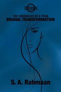bokomslag The Chronicles of a Titan, Briana