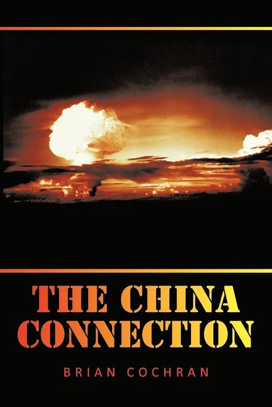 bokomslag The China Connection