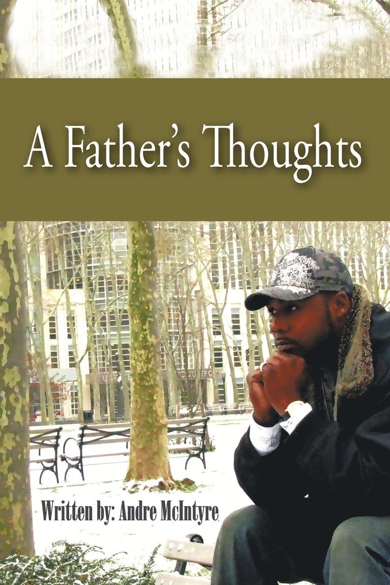 A Father's Thoughts 1