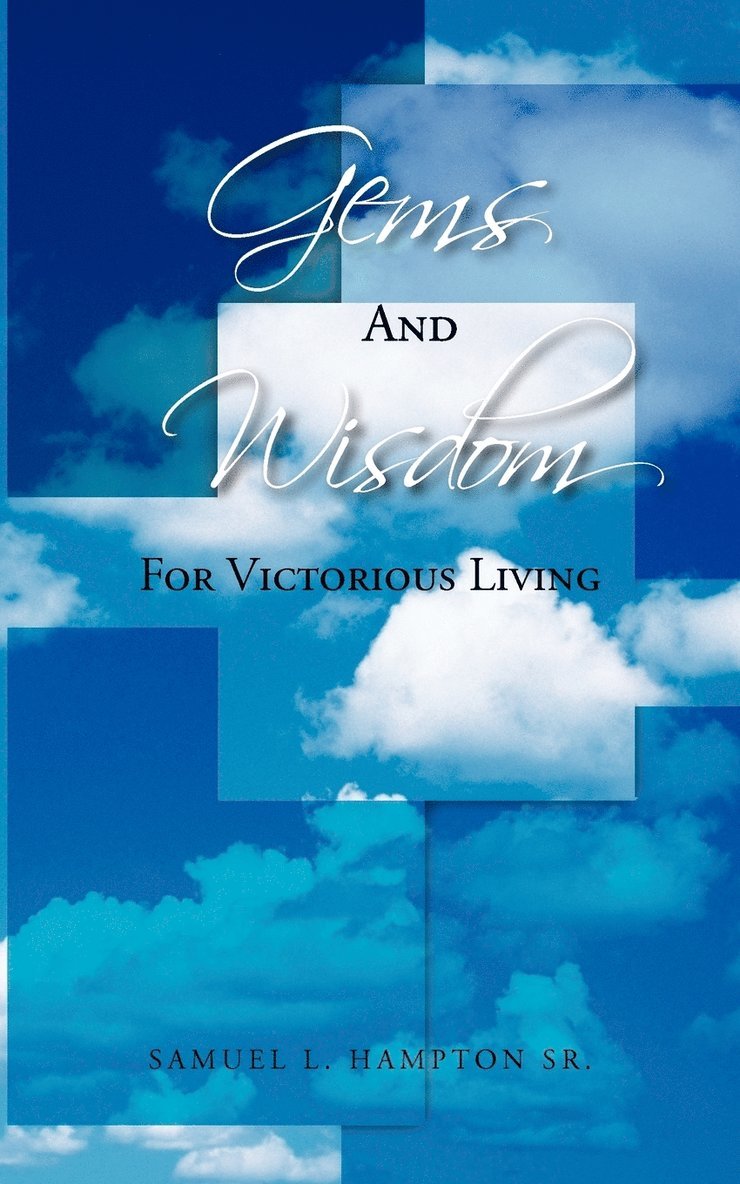 Gems and Wisdom for Victorious Living 1