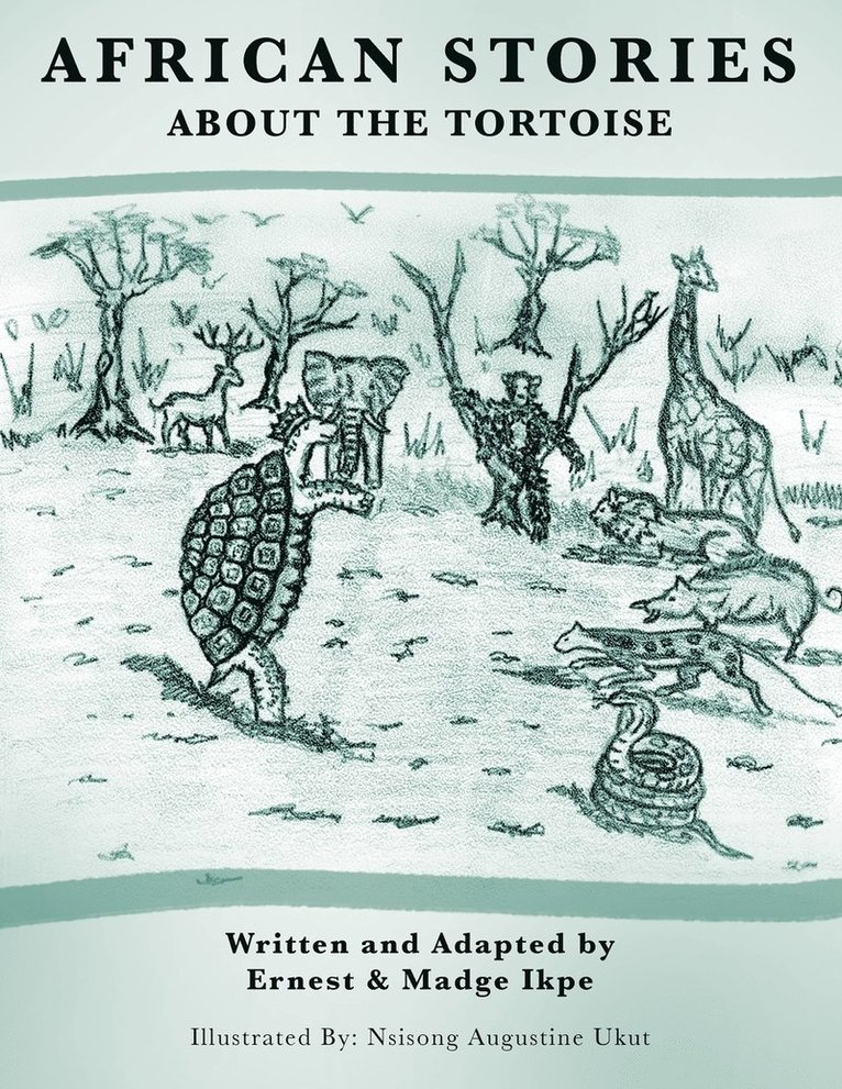 African Stories About the Tortoise 1
