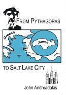 bokomslag From Pythagoras to Salt Lake City