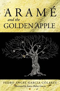 bokomslag Arame and the Golden Apple