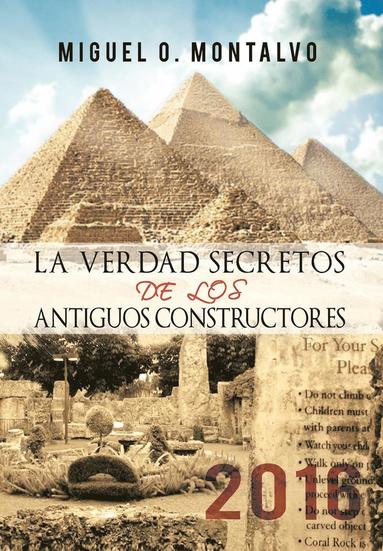 bokomslag LA Verdad Secretos De Los Antiguos Constructores