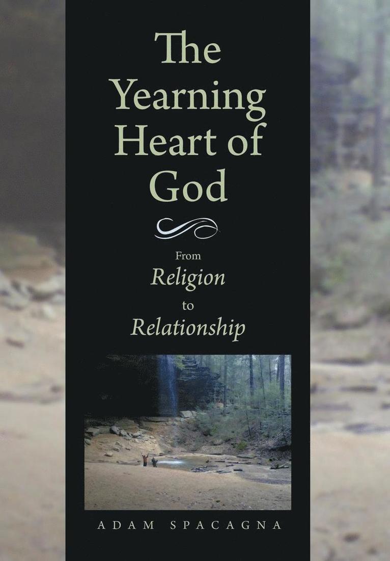 The Yearning Heart of God 1