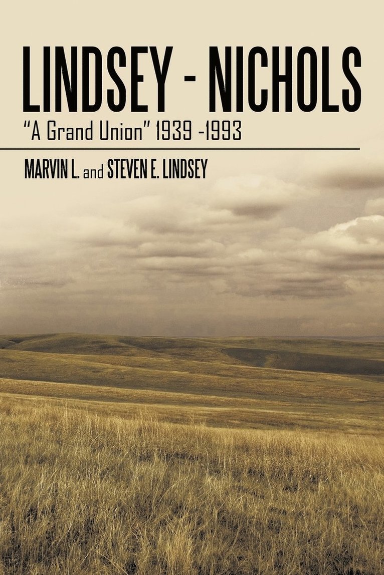 Marvin L., Steven E. Lindsey - Lindsey - Nichols, Häftad
