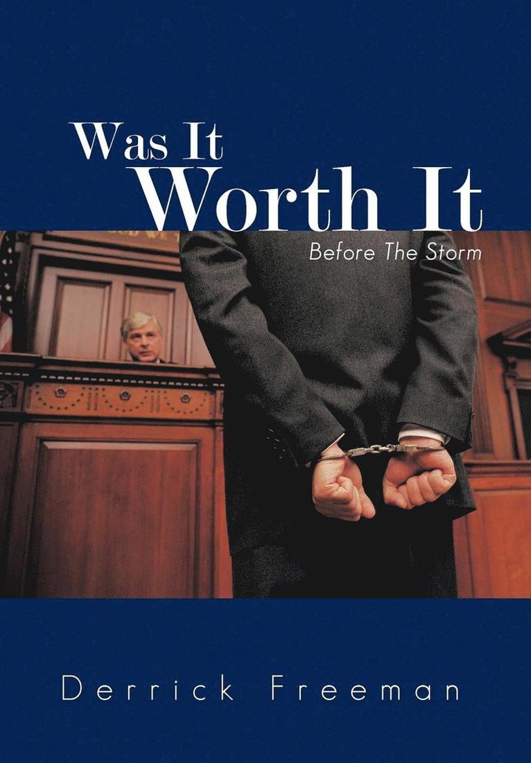 Was It Worth It 1