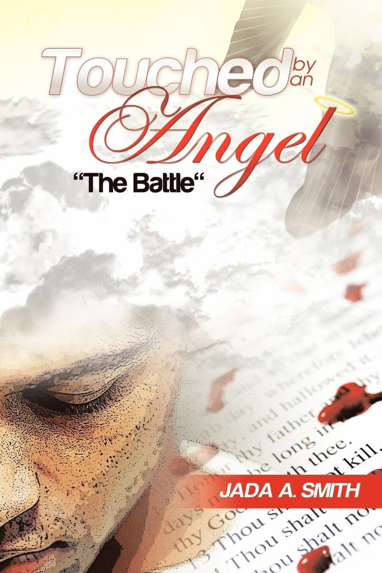 Jada A. Smith - Touched By An Angel, Häftad