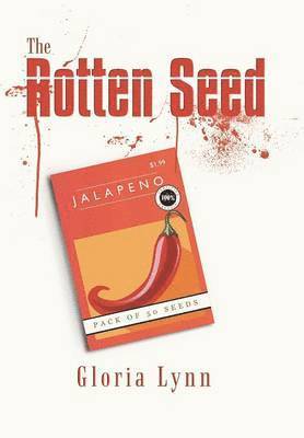 The Rotten Seed 1