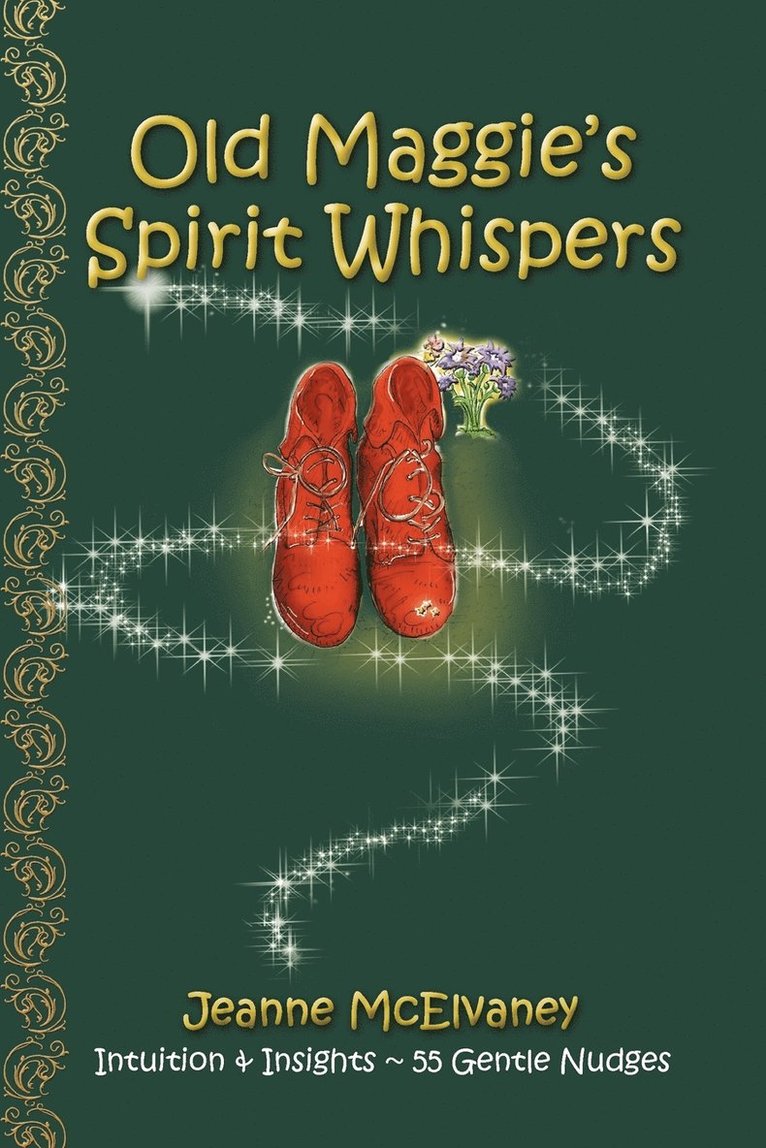 Old Maggie's Spirit Whispers 1