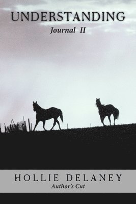 Hollie Delaney - Understanding, Häftad