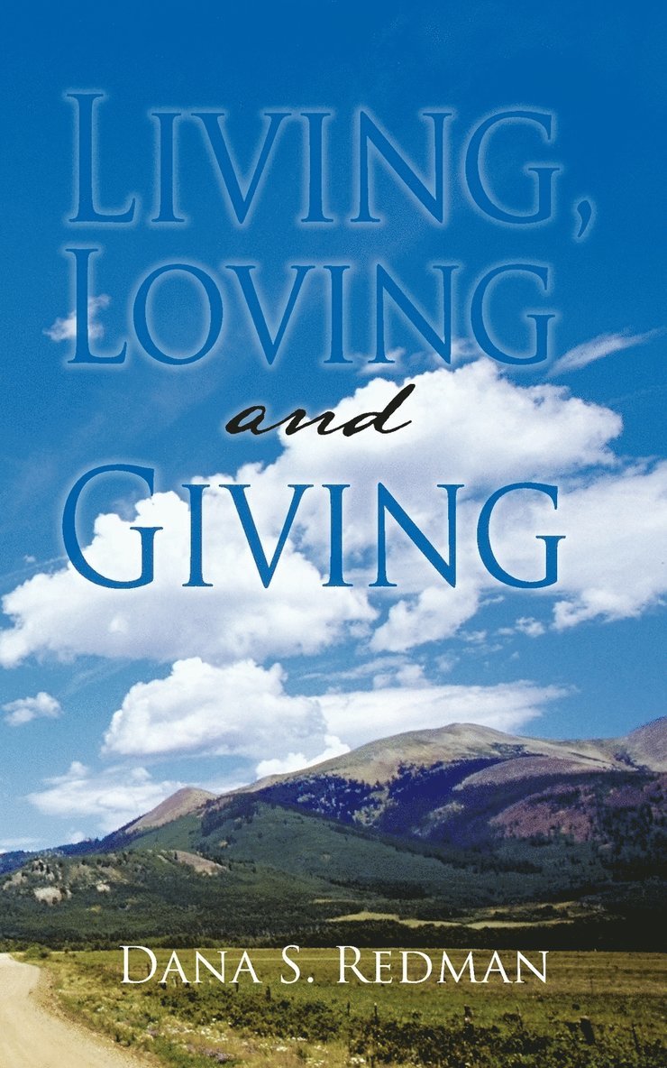 Living, Loving and Giving 1