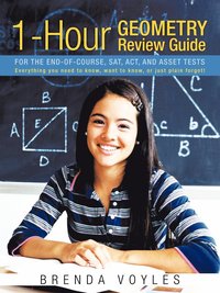 bokomslag 1-Hour Geometry Review Guide For the End-of-Course, SAT, ACT, and ASSET Tests