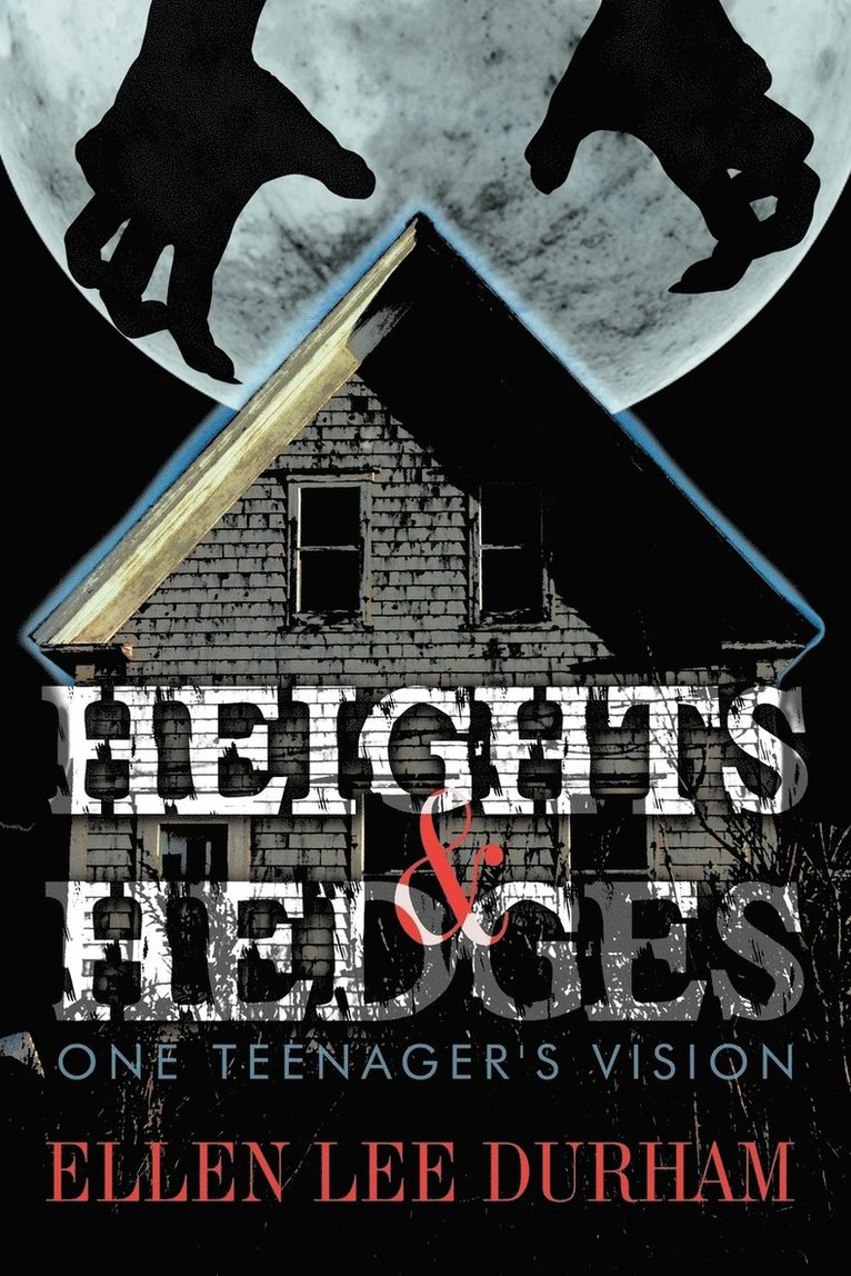 Ellen Lee Durham - Heights & Hedges, Häftad