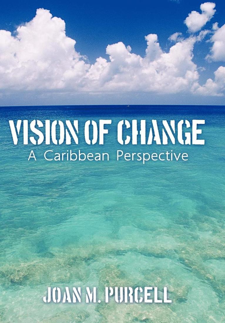 Vision of Change 1