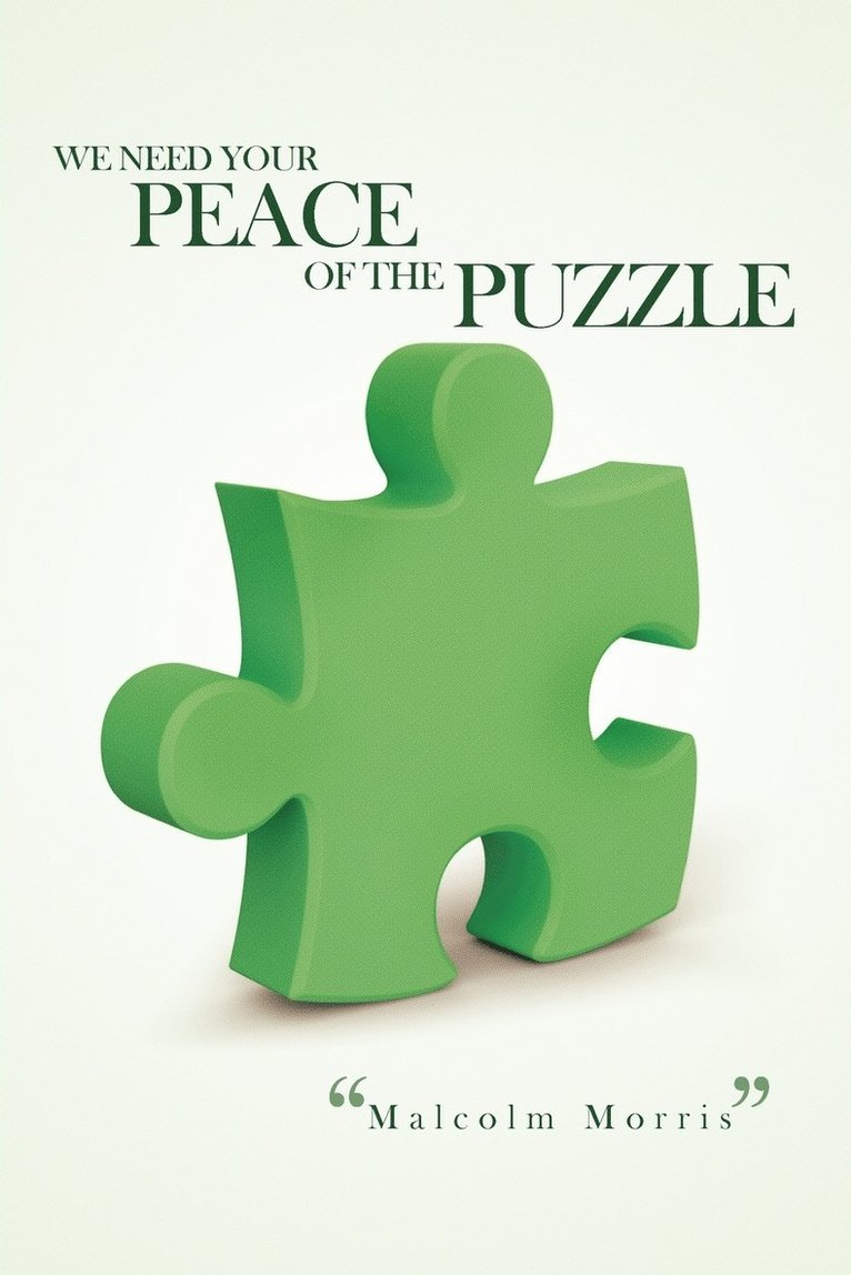 We Need Your Peace of the Puzzle
