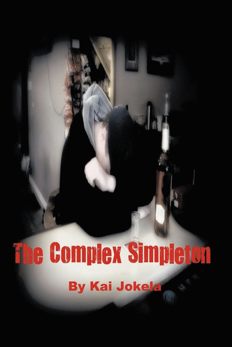 Kai Jokela - Complex Simpleton, Häftad