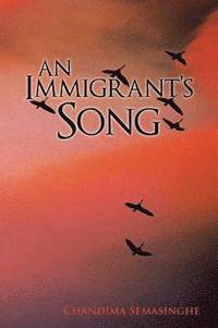 bokomslag An Immigrants Song