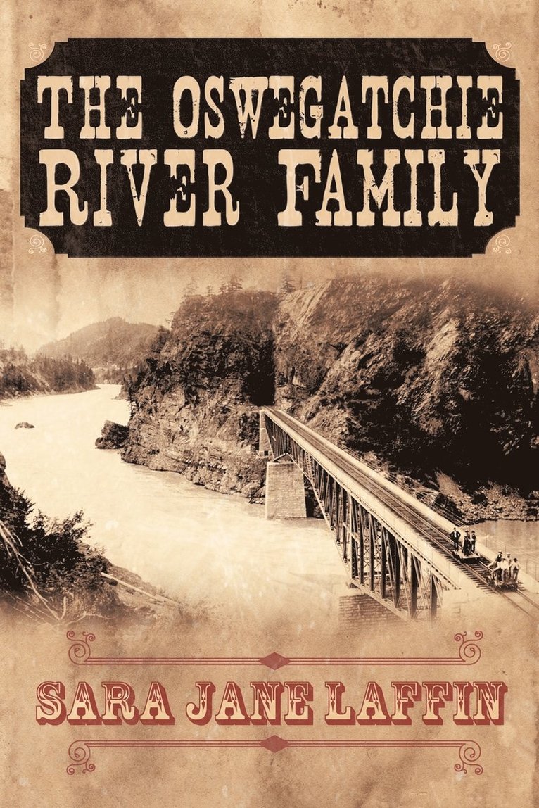 The Oswegatchie River Family 1