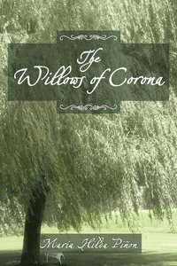 bokomslag THE Willows of Corona
