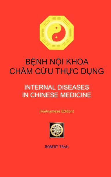 bokomslag Internal Diseases in Chinese Medicine