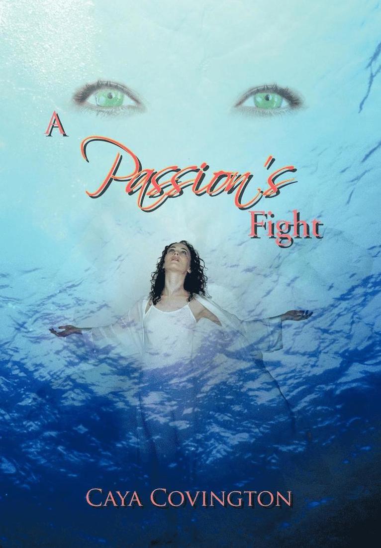 A Passion's Fight 1