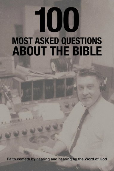 bokomslag 100 Most Asked Questions About the Bible