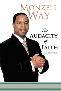 bokomslag The Audacity Of Faith