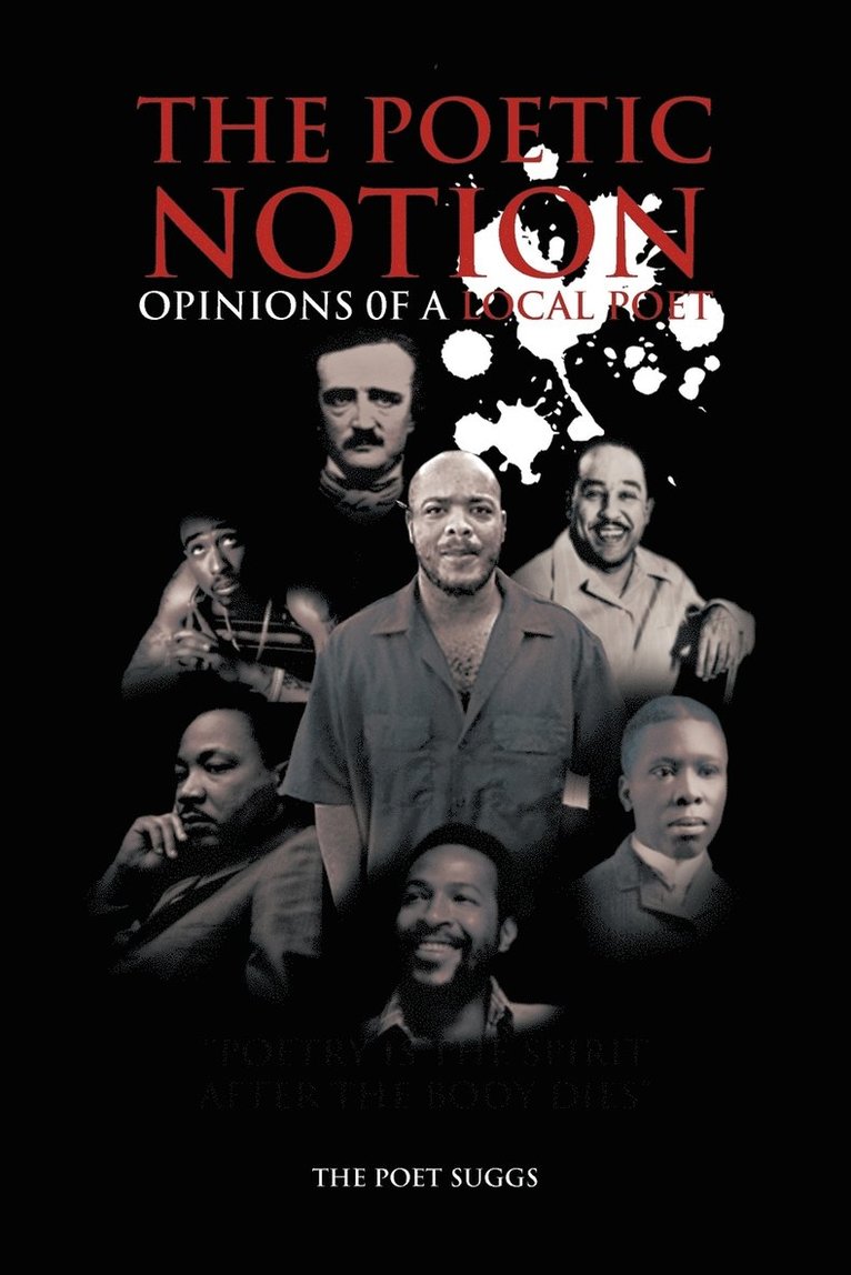 THE POET SUGGS, The Poet Suggs, THE POET SUGGS, - Poetic Notion, Häftad