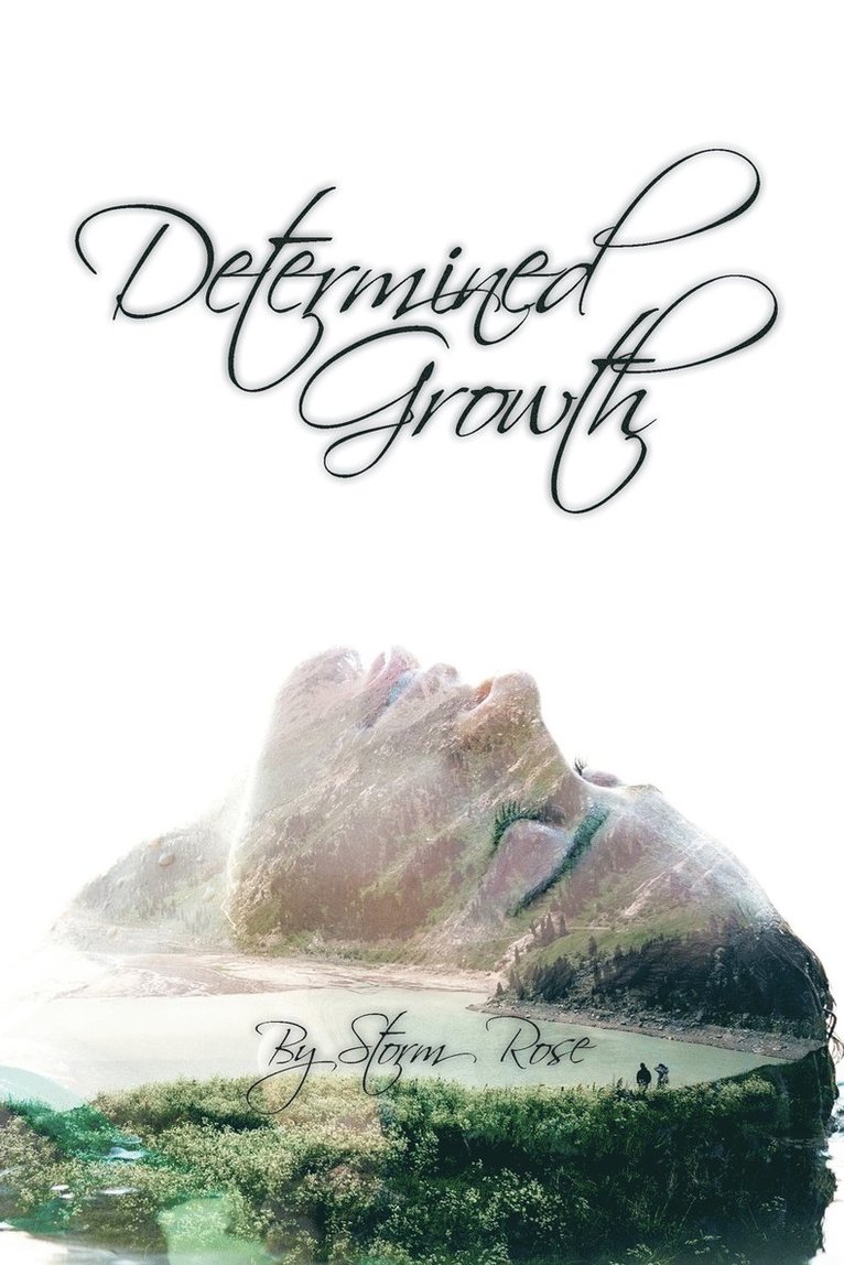 Determined Growth 1