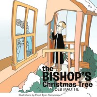 bokomslag The Bishop's Christmas Tree