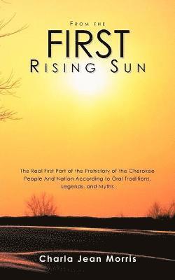 From the First Rising Sun 1