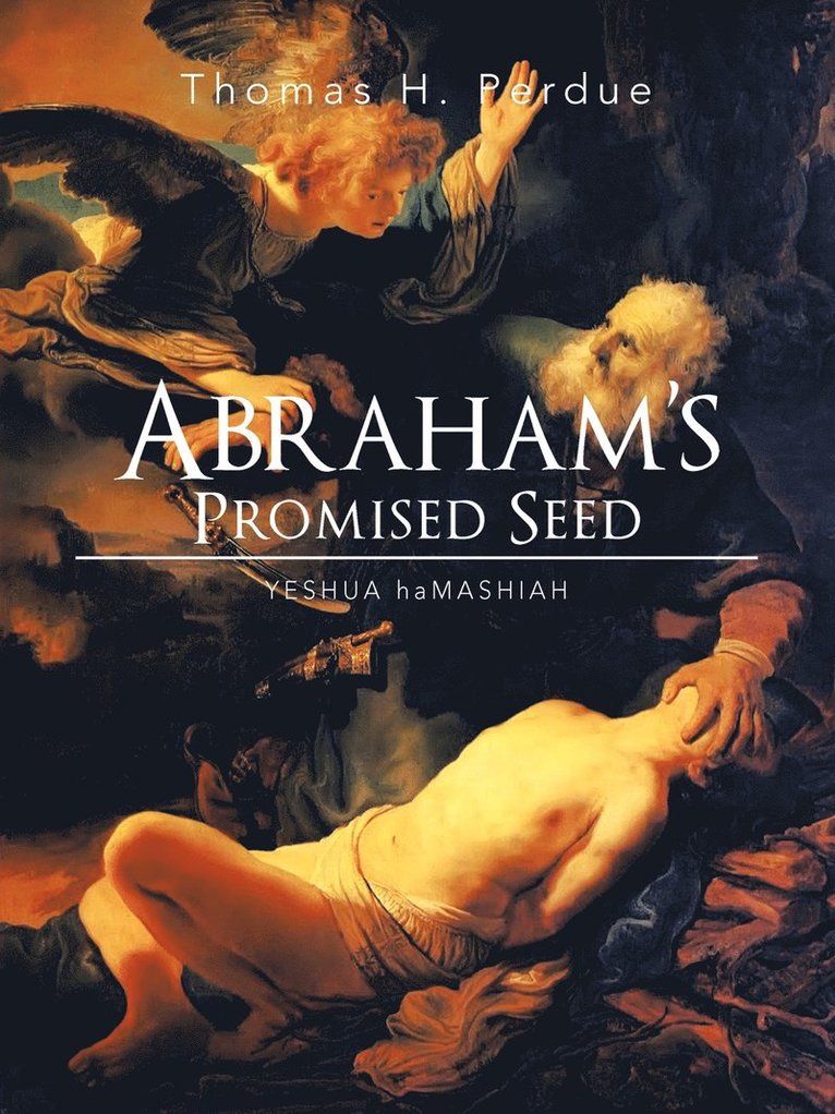 Abraham's Promised Seed 1