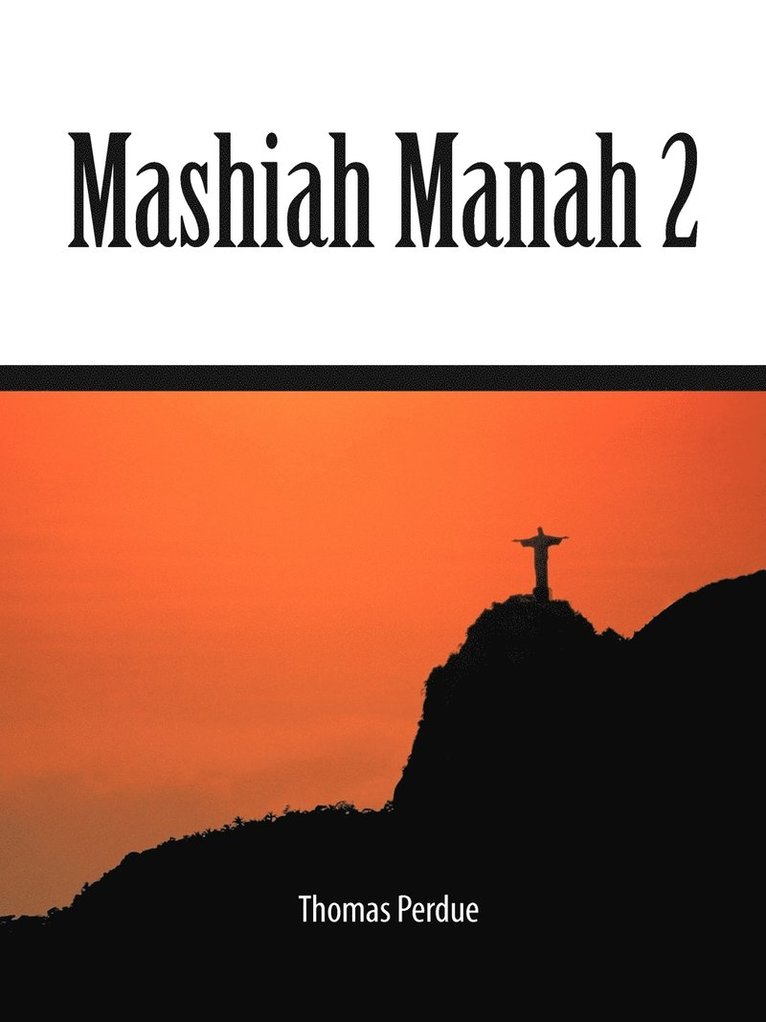 Mashiah Manah 2 1