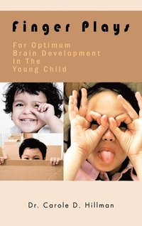 bokomslag Finger Plays For Optimum Brain Development In The Young Child